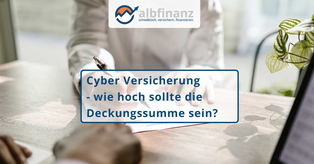 Cyber Versicherung - wie hoch sollte die Deckungssumme sein?