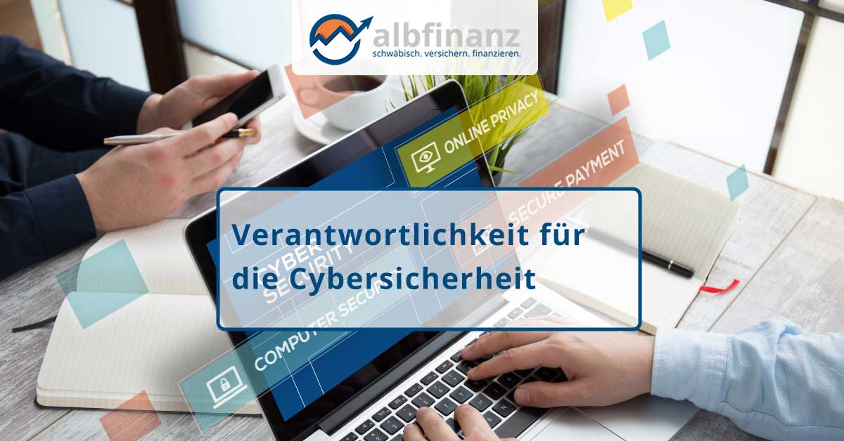 Verantwortlichkeit für die Cybersicherheit